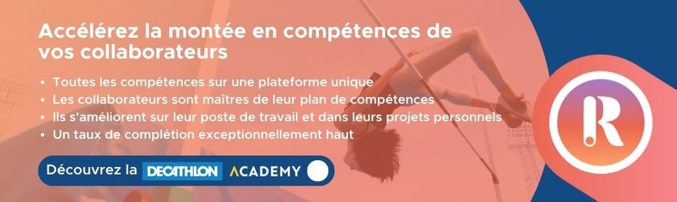 Business case decathlon accélérez la montée en compétences de vos collaborateurs