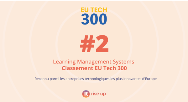 Rise Up 2eme LMS au classement EU-Tech 300