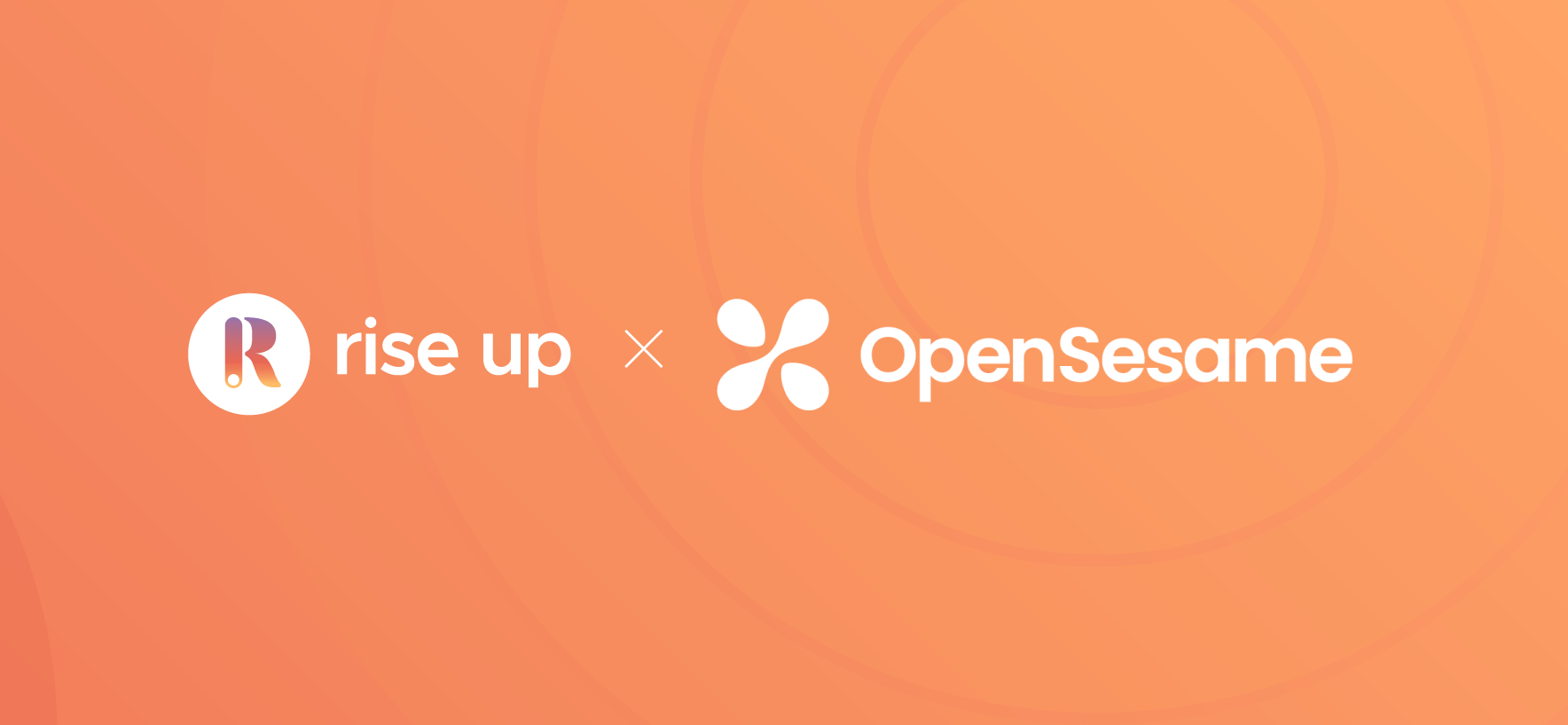 Rise Up x OpenSesame