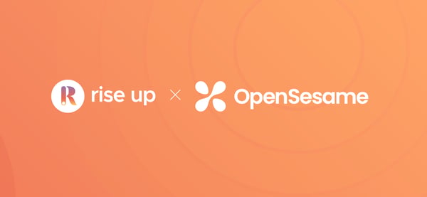 Rise Up x OpenSesame
