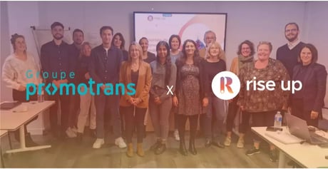 Groupe Promotrans x Rise Up