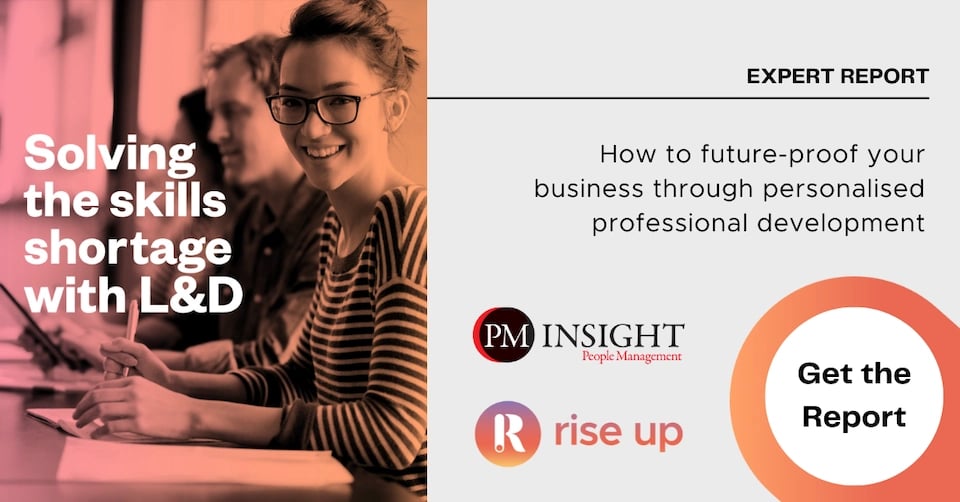 Rise Up & People Management Report - Solving the skills shortage with L&D