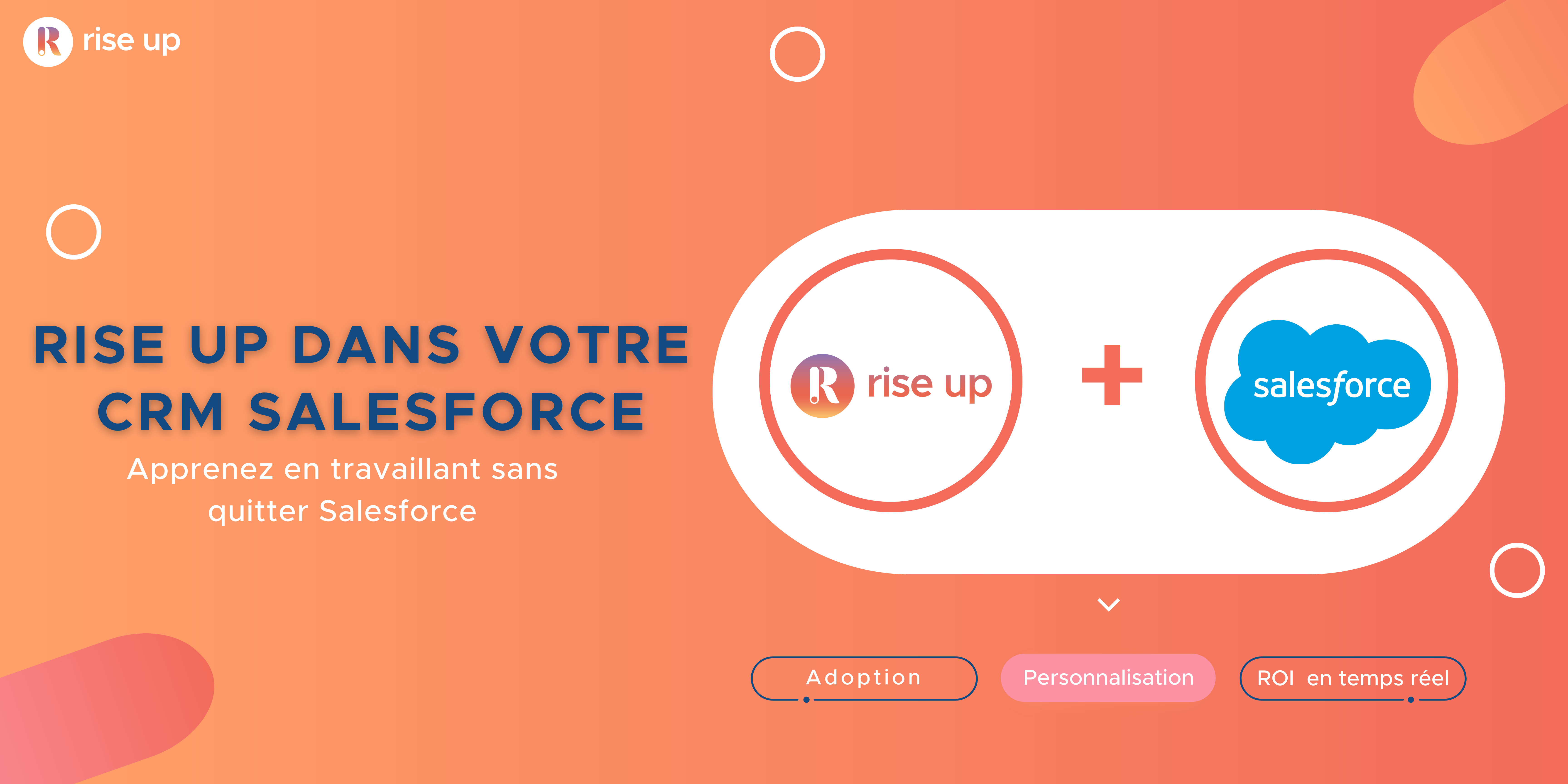 Dynamiser la performance commerciale grâce à l'intégration de Rise Up LMS dans Salesforce